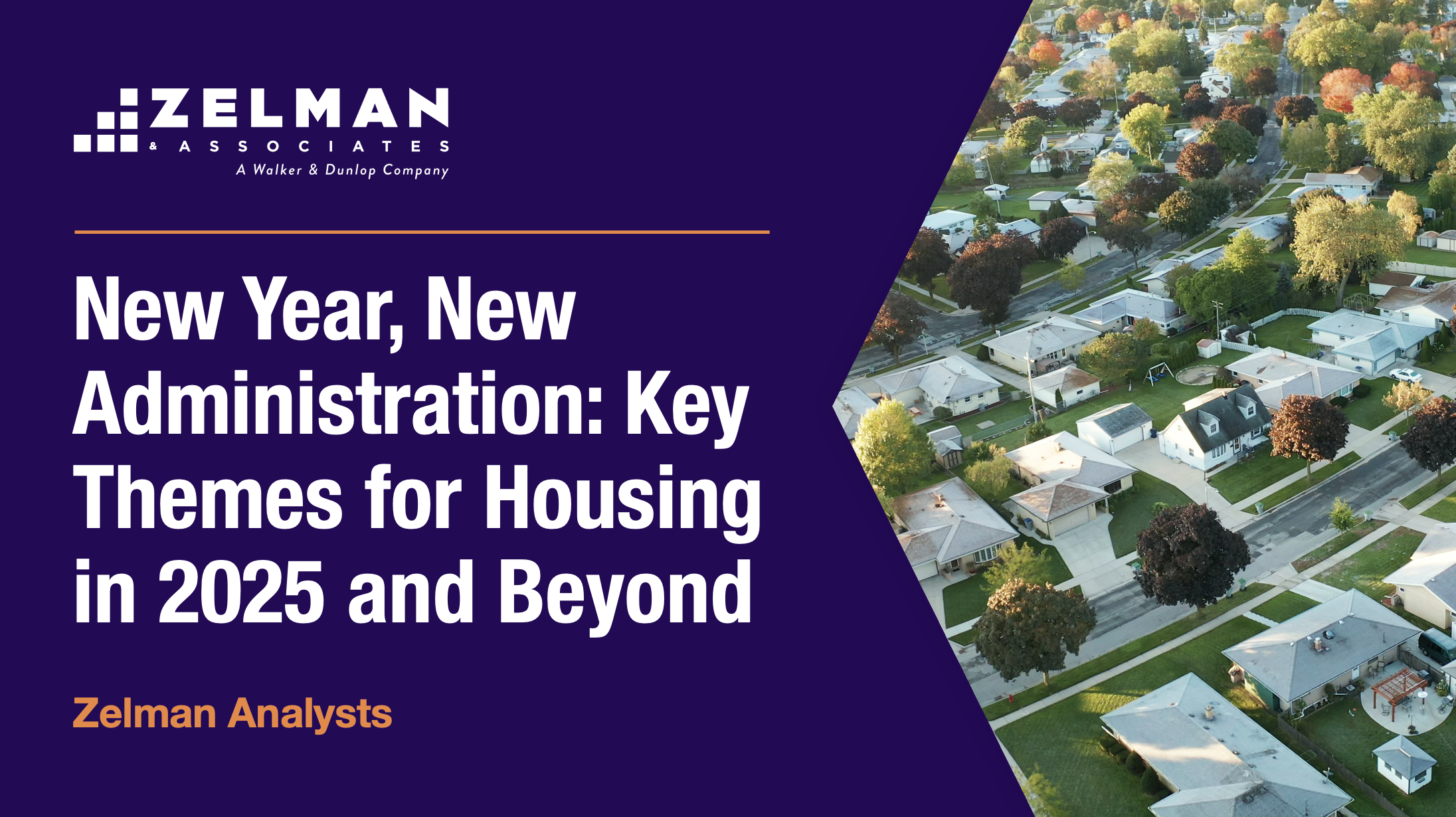 New Year, New Administration: Key Themes for Housing in 2025 and Beyond