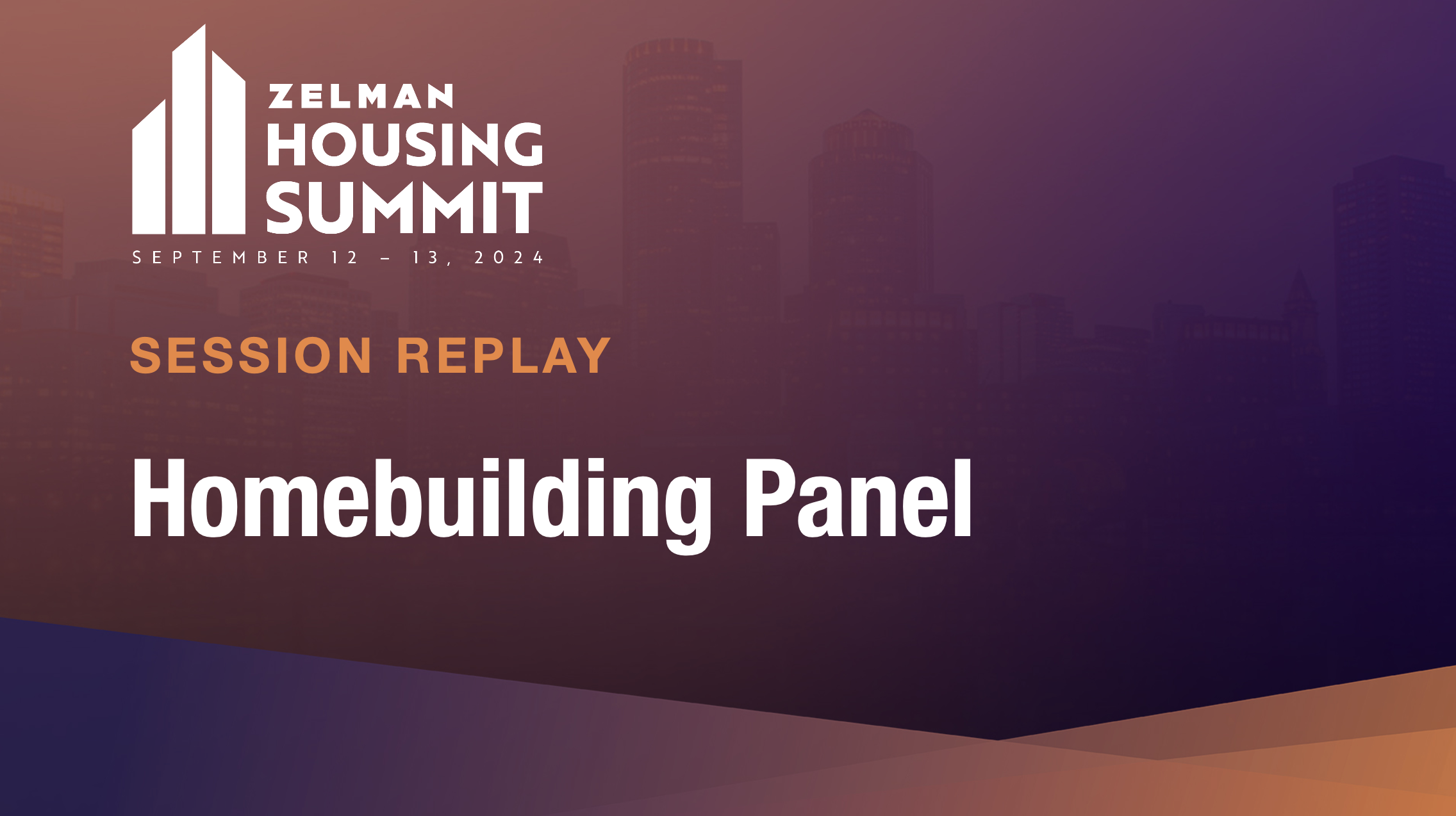 Homebuilding Panel - 2024 Housing Summit